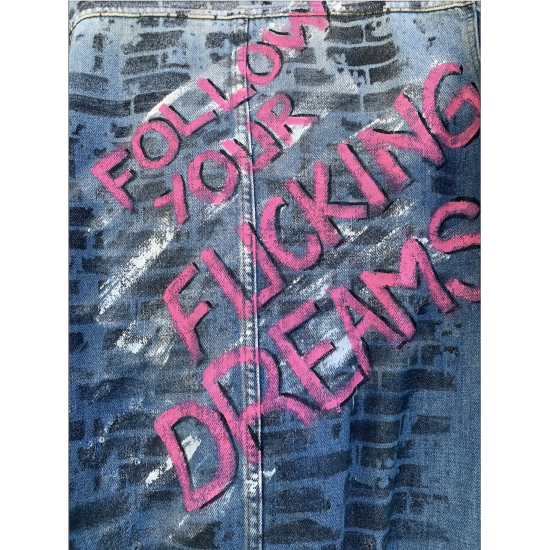 Follow your Fucking Dreams